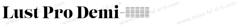 Lust Pro Demi字体转换